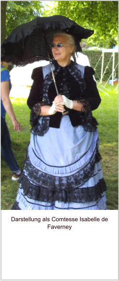 Darstellung als Comtesse Isabelle de Faverney